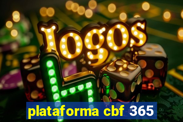 plataforma cbf 365